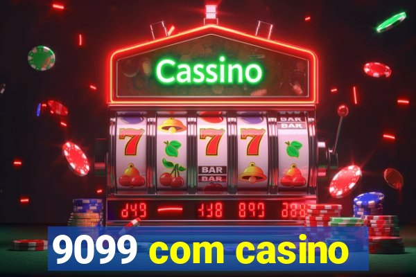 9099 com casino